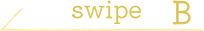 swipe B
