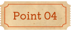 Point 04